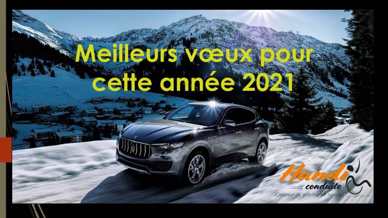 La société Handi Conduite à Vendargues vous présente ses meilleurs voeux pour 2021